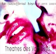 Theatres Des Vampires : The (Un)Official History 1993-2003
